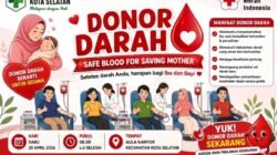 Dukung Keselamatan Ibu dan Bayi, Puskesmas Kota Selatan Gelar Aksi Donor Darah Besok