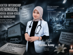 Dokter Internship Meninggal, Dugaan Beban Kerja Tak Manusiawi Disorot
